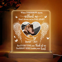 Personalized Pet Memorial When Tomorrow Starts Without Me Plaque LED Lamp Night Light 34362 thumb 1