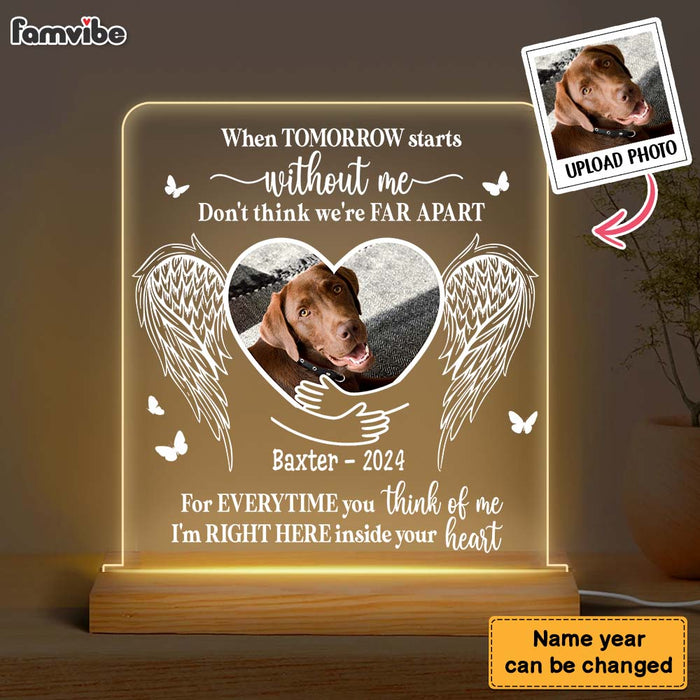 Personalized Pet Memorial When Tomorrow Starts Without Me Plaque LED Lamp Night Light 34362 1