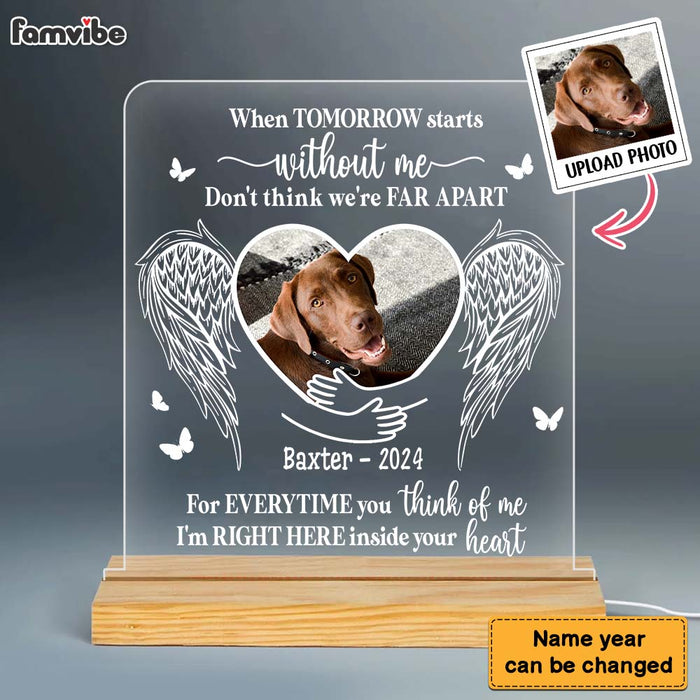 Personalized Pet Memorial When Tomorrow Starts Without Me Plaque LED Lamp Night Light 34362 1