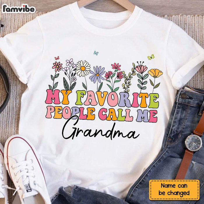 Personalized Gift For Grandma My Favorite People Call Me Grandma Shirt - Hoodie - Sweatshirt 34386 1