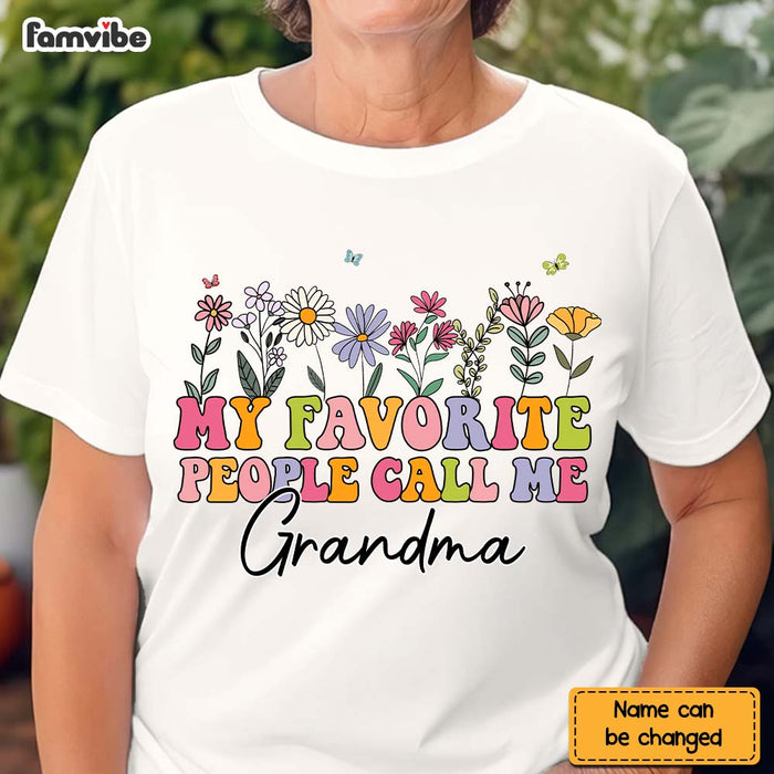 Personalized Gift For Grandma My Favorite People Call Me Grandma Shirt - Hoodie - Sweatshirt 34386 1
