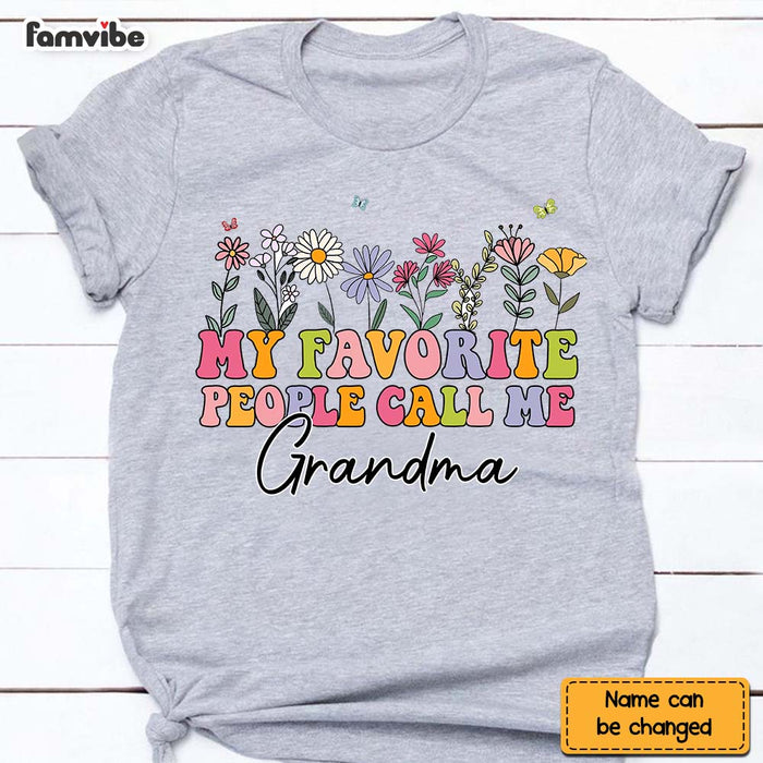 Personalized Gift For Grandma My Favorite People Call Me Grandma Shirt - Hoodie - Sweatshirt 34386 1