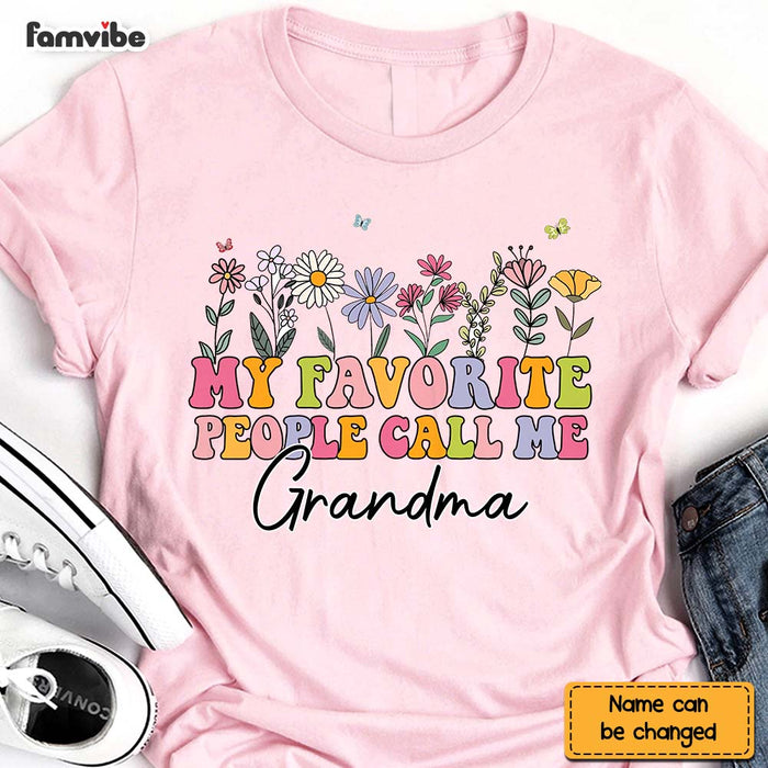 Personalized Gift For Grandma My Favorite People Call Me Grandma Shirt - Hoodie - Sweatshirt 34386 1