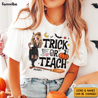 Personalized Gift for Teacher Trick or Teach Shirt - Hoodie - Sweatshirt 34397 thumb 1
