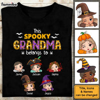 Personalized Halloween Gift For Grandma This Spooky Grandma Belongs To Shirt - Hoodie - Sweatshirt 34418 thumb 1