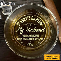 Personalized Congrats On Being My Husband Whiskey Glass 34427 thumb 1