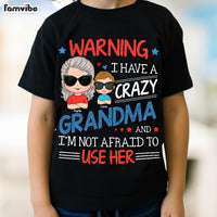 Personalized Gift For Grandson And Crazy Grandma Kid T Shirt - Kid Hoodie - Kid Sweatshirt 34475 thumb 1
