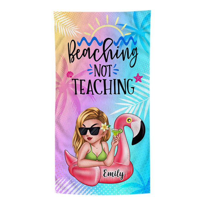 Personalized Gift For Teacher Beaching Not Teaching Teacher Summer Beach Towel 34596 1