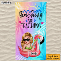 Personalized Gift For Teacher Beaching Not Teaching Teacher Summer Beach Towel 34596 thumb 1