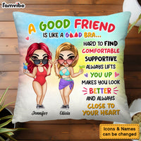 Personalized Gift to my Good Friend Good Bra Pillow 34607 thumb 1