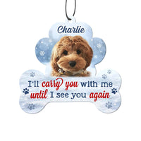 Personalized Gift For Dog Lovers I'll Carry You With Me Car Air Freshener 34617 thumb 1