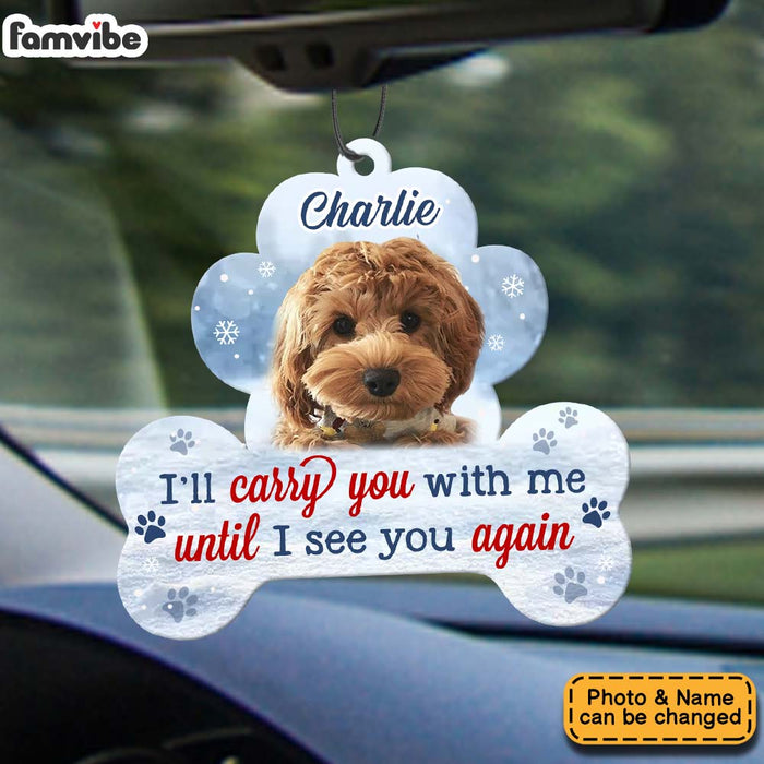 Personalized Gift For Dog Lovers I'll Carry You With Me Car Air Freshener 34617 1