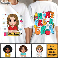 Personalized Custom Teacher Pre-K Era Double-sided Printing Shirt 34667 thumb 1
