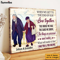 Personalized Gift For Couple We Get To The End Of Our Lives Together Canvas 26519 thumb 1