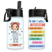 Personalized Gift For Today I Will Kids Water Bottle 34700 thumb 1