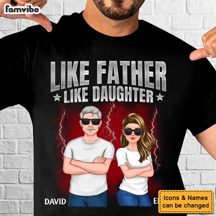 Personalized Gift Like Father Like Daughter Shirt - Hoodie - Sweatshirt 34730 1