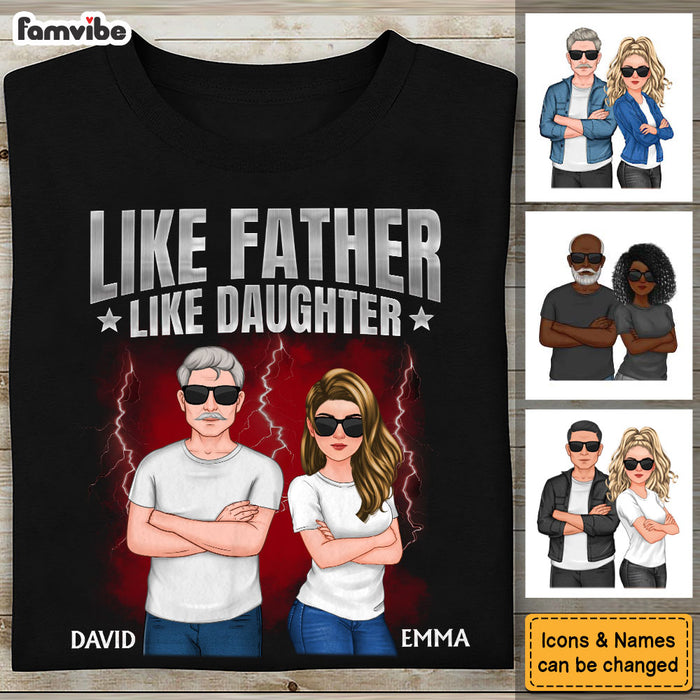 Personalized Gift Like Father Like Daughter Shirt - Hoodie - Sweatshirt 34730 1