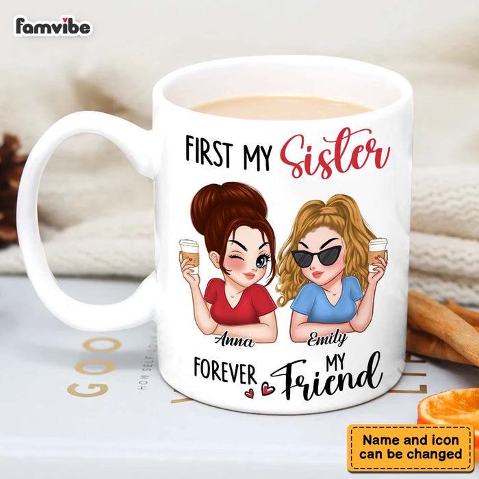 Personalized Gift For First My Sister Forever My Friend Mug 34744 1