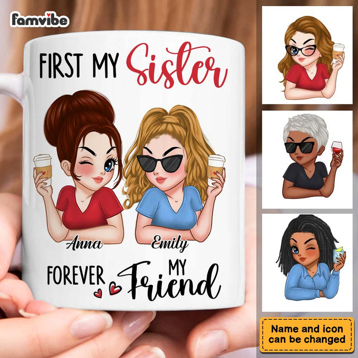 Personalized Gift For First My Sister Forever My Friend Mug 34744 1
