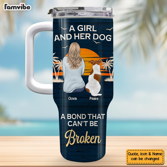 Personalized Gift For Dog Lover A Bond Can't Be Broken 40oz Tumbler With Straw 34808 1