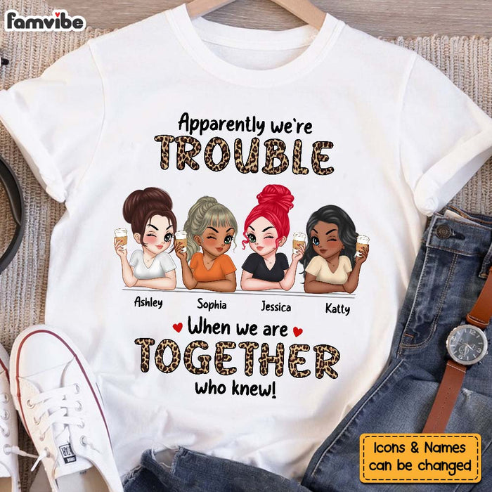 Personalized Gift For Friends We Are Together Who Knew Shirt - Hoodie - Sweatshirt 34839 1