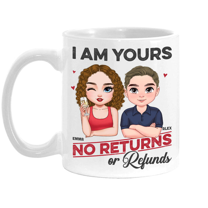 Personalized Gift For Couple I'm Your No Returns Or Refunds Mug 34857 1