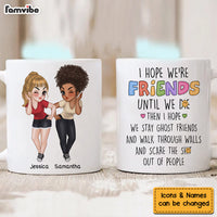 Personalized Gift For Friends Until We Die Mug 34867 thumb 1