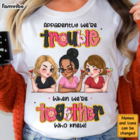 Personalized Gift For Friends We Are Together Who Knew Shirt - Hoodie - Sweatshirt 34871 thumb 1