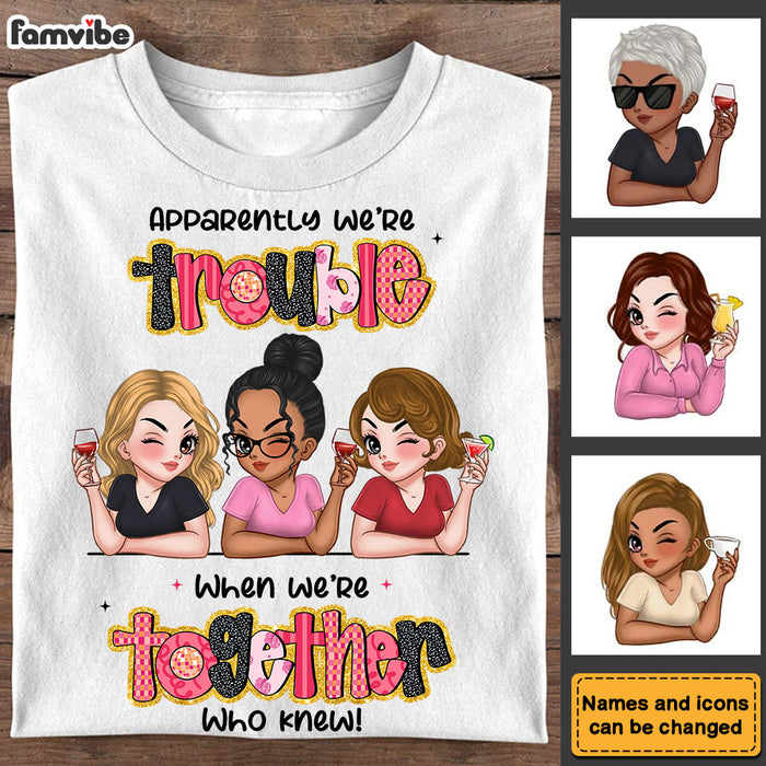 Personalized Gift For Friends We Are Together Who Knew Shirt - Hoodie - Sweatshirt 34871 1