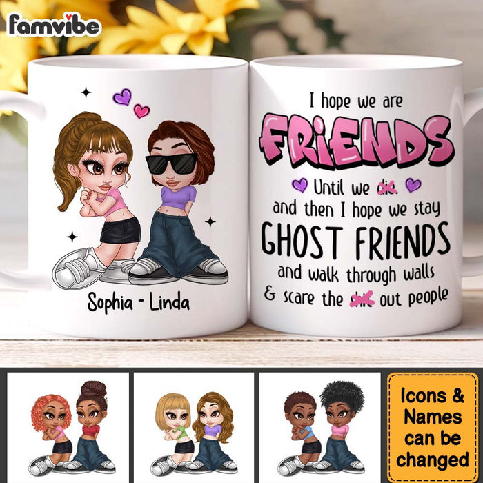 Personalized Y2K Friends Sisters I Hope We Are Friends Mug 34877 1