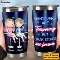 Personalized Gift For Friends Hangovers Are Temporary Steel Tumbler 34892 thumb 1