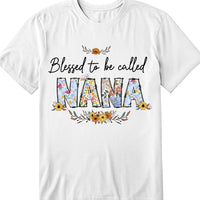 Gift For Nana Blessed To Be Called Nana Shirt - Hoodie - Sweatshirt 34921 thumb 1