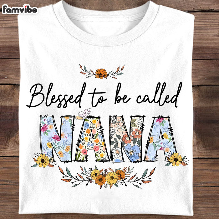 Gift For Nana Blessed To Be Called Nana Shirt - Hoodie - Sweatshirt 34921 1