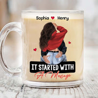 Personalized It Started With A Message Romantic Couple Glass Mug 34977 thumb 1