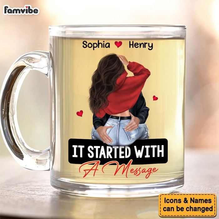 Personalized It Started With A Message Romantic Couple Glass Mug 34977 1