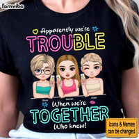 Personalized Gift For Besties Trouble Together Shirt - Hoodie - Sweatshirt 35105 thumb 1