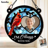 Personalized Memorial Gift I'm Always With You Acrylic Mix Wood Suncatcher Ornament 35112 thumb 1