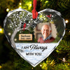 Personalized Memorial Keepsakes Gift I'm Always With You Heart Glass Ornaments 35182 1