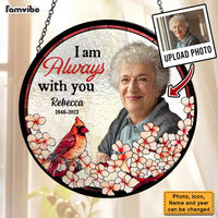 Personalized Gift Photo I'm Always With You Memorial Stained Glass Suncatcher 35207 thumb 1