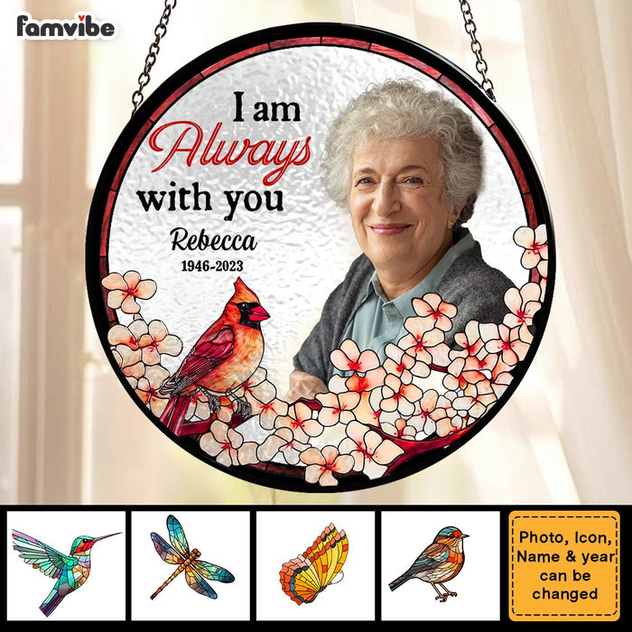 Personalized Gift Photo I'm Always With You Memorial Stained Glass Suncatcher 35207 1