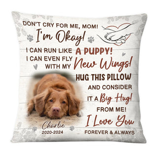 Personalized Memorial Gift Custom Photo Don't Cry For Me I'm Okay Pillow 35239 Primary Mockup