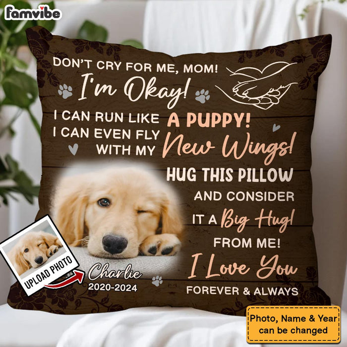 Personalized Memorial Gift Custom Photo Don't Cry For Me I'm Okay Pillow 35239 1