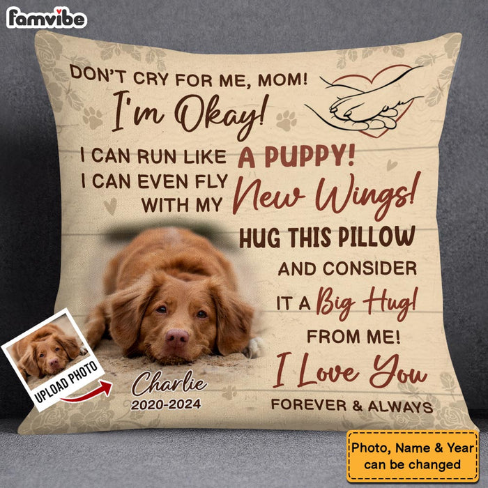 Personalized Memorial Gift Custom Photo Don't Cry For Me I'm Okay Pillow 35239 1