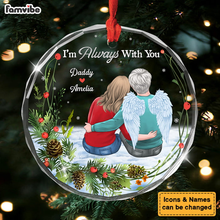 Personalized Memorial I Am Always With You Circle Glass Ornament 35258 1