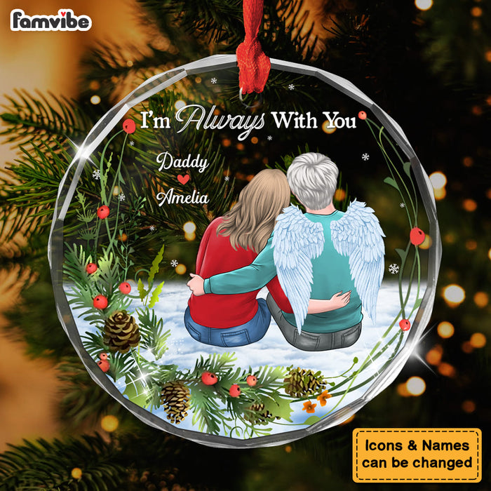 Personalized Memorial I Am Always With You Circle Glass Ornament 35258 1