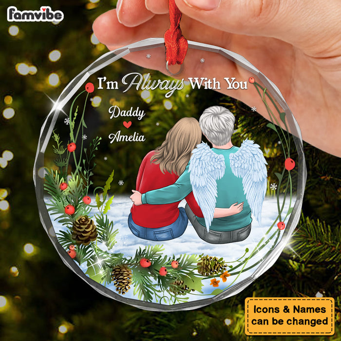 Personalized Memorial I Am Always With You Circle Glass Ornament 35258 1