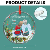 Personalized Memorial I Am Always With You Circle Glass Ornament 35258 thumb 1