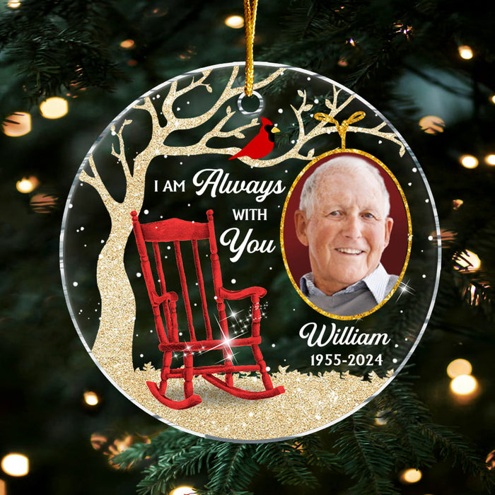 Personalized Memorial Gift Custom Photo I'm Always With You New Acrylic Circle Ornament 35328 1
