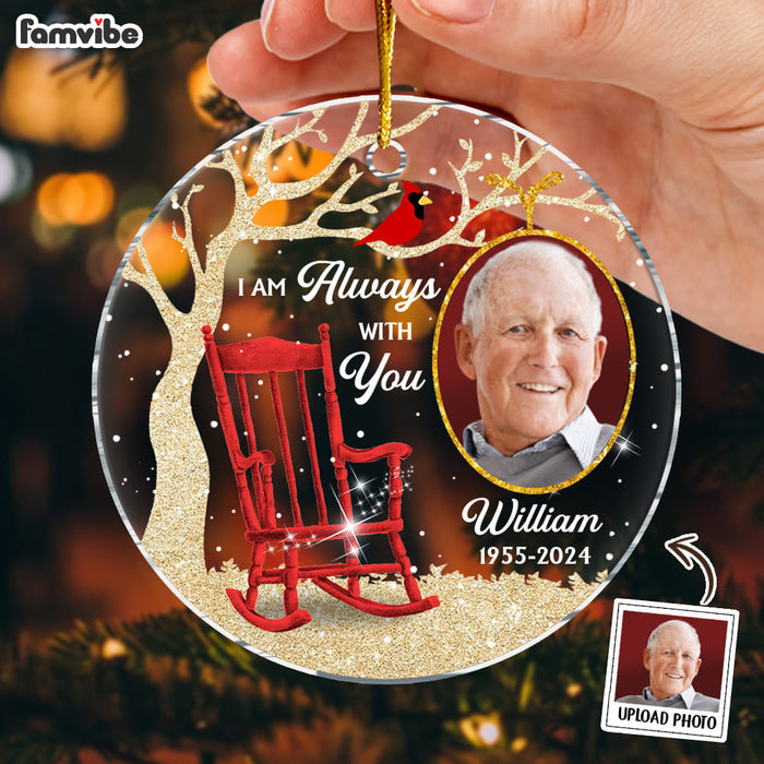 Personalized Memorial Gift Custom Photo I'm Always With You New Acrylic Circle Ornament 35328 1