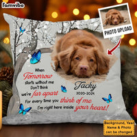 Personalized Dog Memorial When Tommorow Start Without Me Pillow 35353 thumb 1